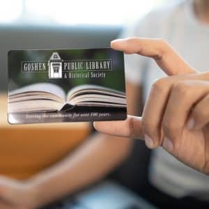 Picture of Library Card Goshen Public Library and Historical Society How to Get a Library Card