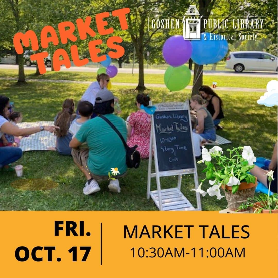 Friday October 17 - Market Tales 10:30am-11:00am