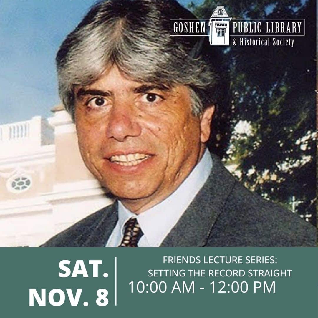 Saturday November 8 - Friends Lecture Series: Setting the Record Straight 10:00am-12:00pm
