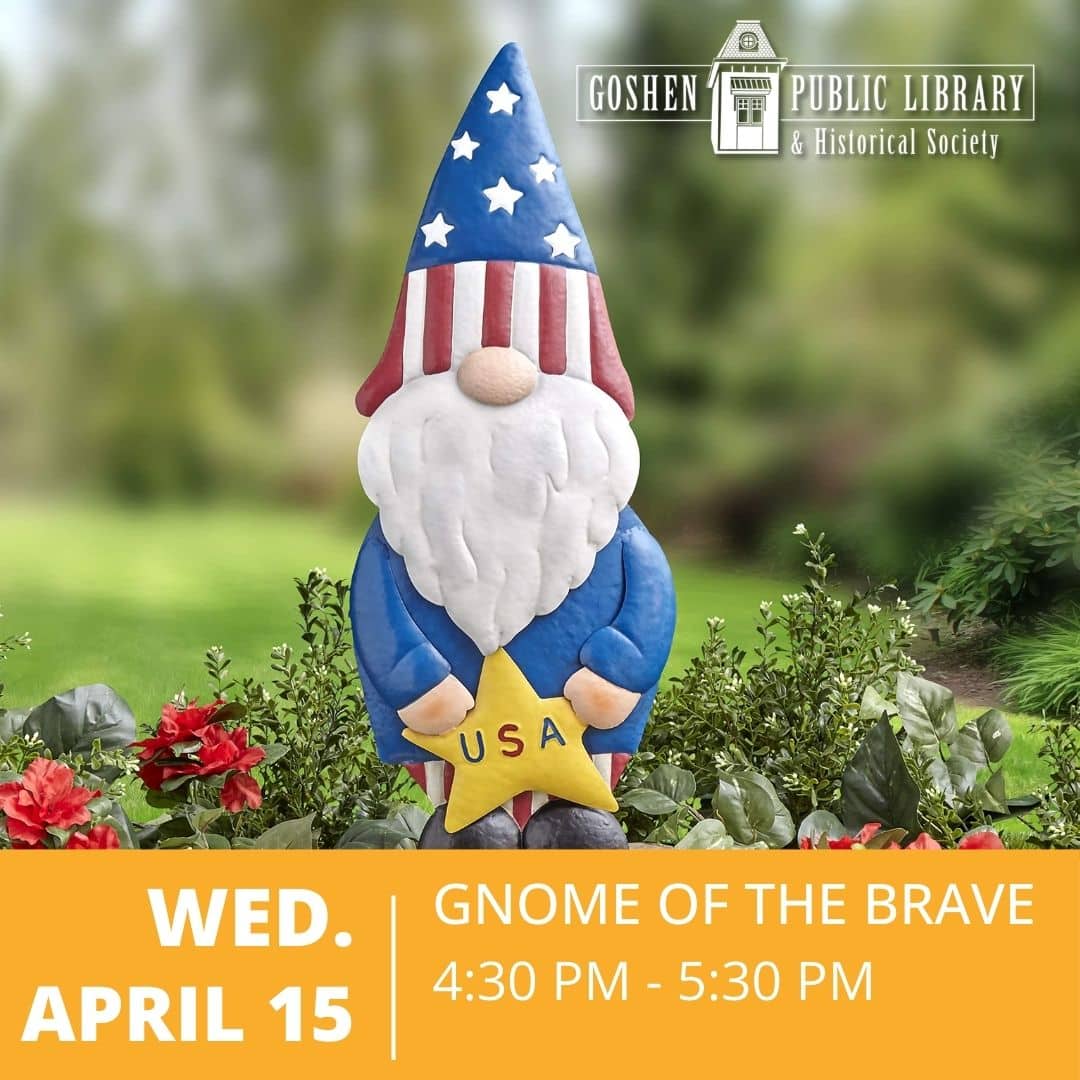 Wednesday April 15 - Gnome of the Brave 4:30PM - 5:30PM