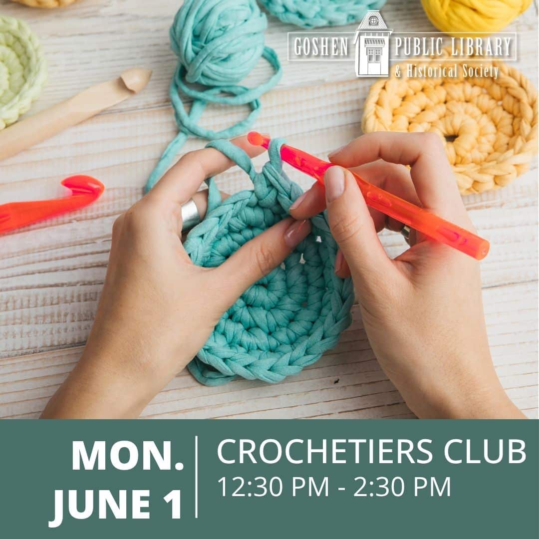 Monday June 1 - Crochetiers Club 12:30 PM to 2:30 PM