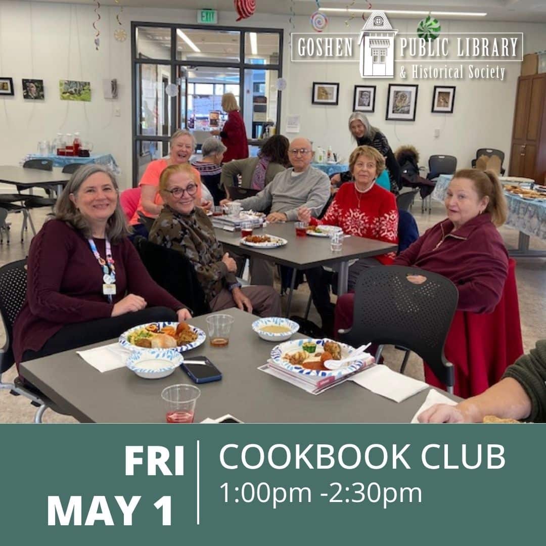 Friday May 1 - Cookbook Club 1:00 PM to 2:30 PM