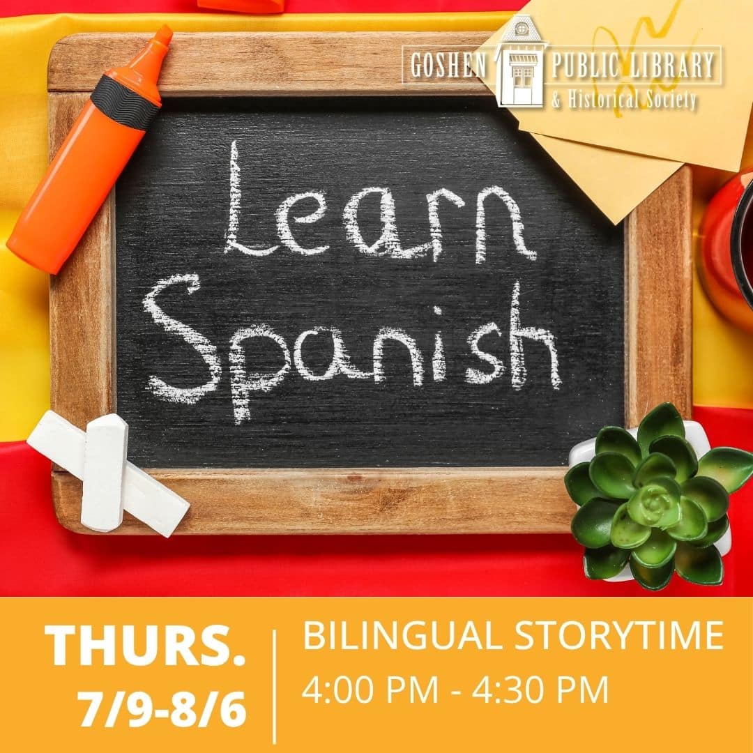 Thursday 7/9-8/6 Bilingual Storytime 4:00 PM to 4:30 PM
