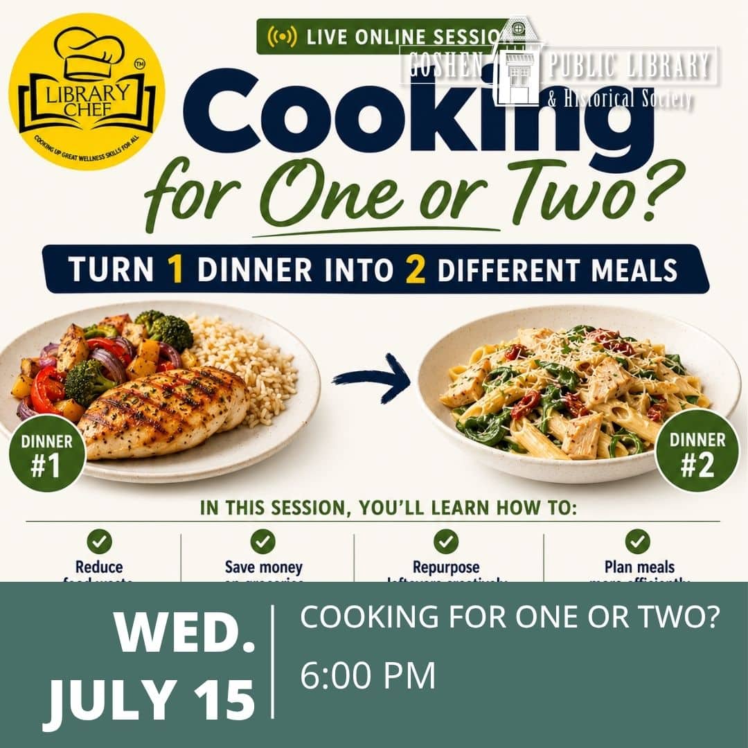 Wednesday July 15 - Cooking for One or Two? 6:00 PM