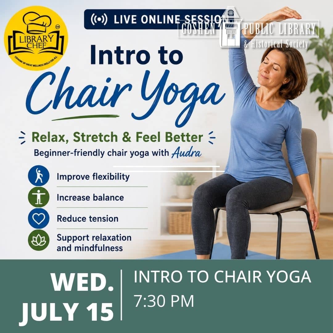 Wednesday July 15 - Intro to Chair Yoga 7:30 PM