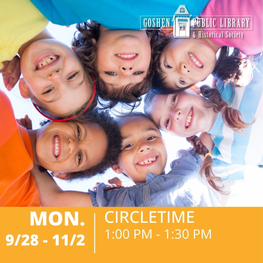 Monday 9/28 through 11/2 - Circletime 1:00 PM to 1:30 PM